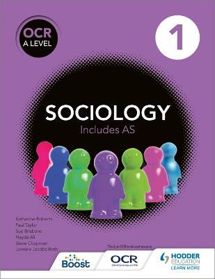 OCR Sociology for A Level Book 1 - Sue Brisbane,Katherine Roberts,Paul Taylor - cover