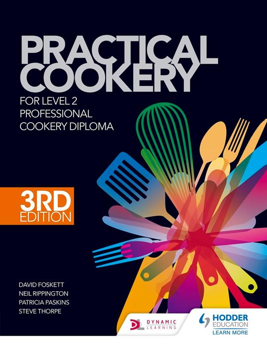 Practical Cookery for the Level 2 Professional Cookery Diploma, 3rd edition