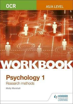 OCR Psychology for A Level Workbook 1: Component 1: Research Methods - Molly Marshall - cover