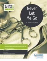 Study and Revise for GCSE: Never Let Me Go - Susan Elkin,Sue Bennett,Dave Stockwin - cover