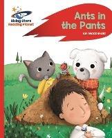 Reading Planet - Ants in the Pants! - Red A: Rocket Phonics - Ian Macdonald - cover