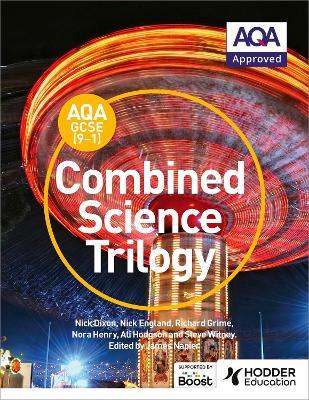 AQA GCSE (9-1) Combined Science Trilogy Student Book - Nick Dixon,Nick England,Richard Grime - cover