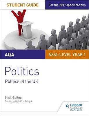 AQA AS/A-level Politics Student Guide 2: Politics of the UK - Nick Gallop - cover