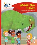Reading Planet - Meet the T-Rex - Red B: Comet Street Kids