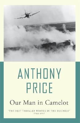 Our Man in Camelot - Anthony Price - cover