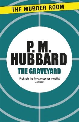 The Graveyard - P. M. Hubbard - cover