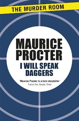 I Will Speak Daggers - Maurice Procter - cover