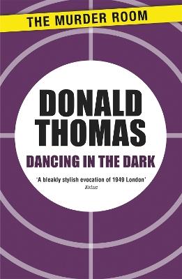 Dancing in the Dark - Donald Thomas - cover