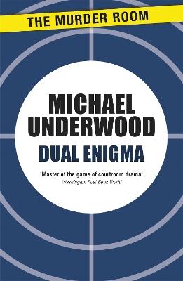 Dual Enigma - Michael Underwood - cover