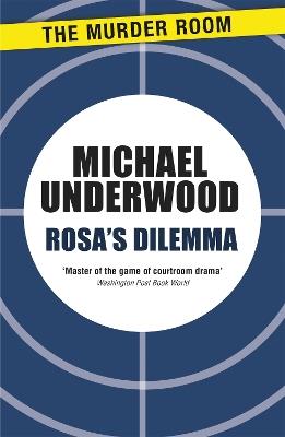 Rosa's Dilemma - Michael Underwood - cover