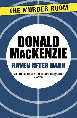 Raven After Dark - Donald MacKenzie - cover