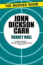 Deadly Hall