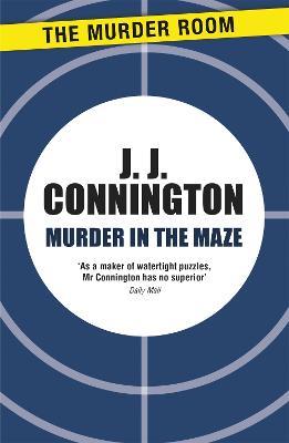 Murder in the Maze - J. J. Connington - cover