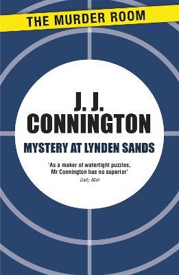 Mystery at Lynden Sands - J. J. Connington - cover