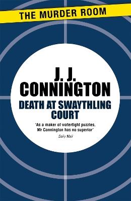 Death at Swaythling Court - J. J. Connington - cover