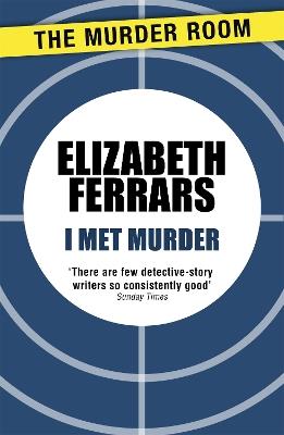 I Met Murder - Elizabeth Ferrars - cover