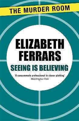 Seeing is Believing - Elizabeth Ferrars - cover