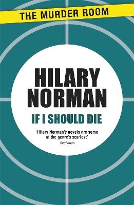 If I Should Die - Hilary Norman - cover