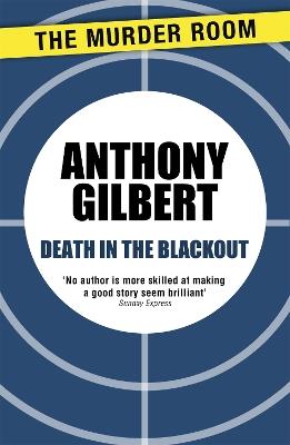 Death in the Blackout - Anthony Gilbert - cover