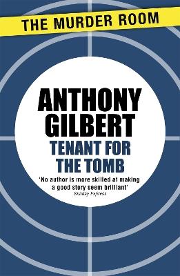 Tenant for the Tomb - Anthony Gilbert - cover