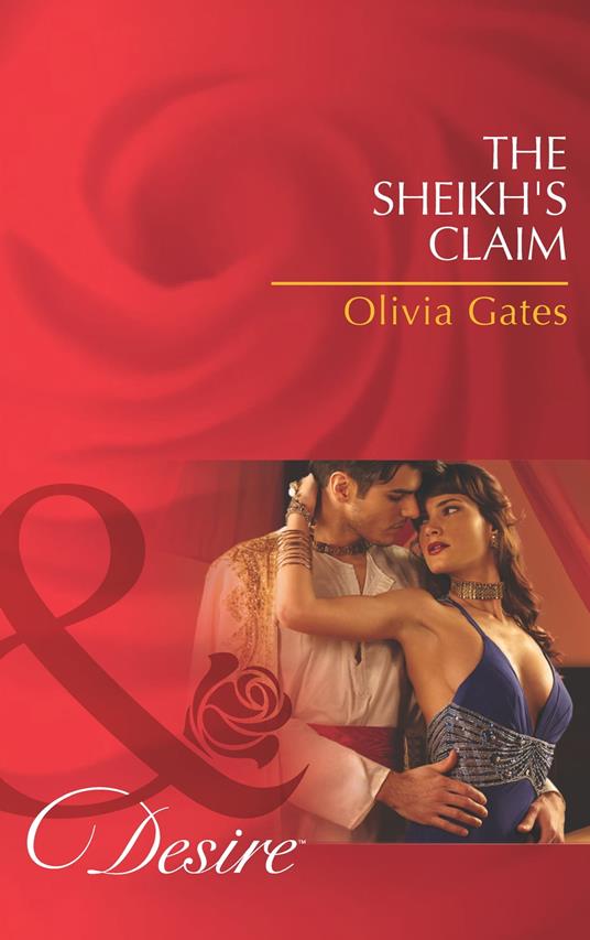 The Sheikh's Claim (Desert Knights, Book 2) (Mills & Boon Desire)