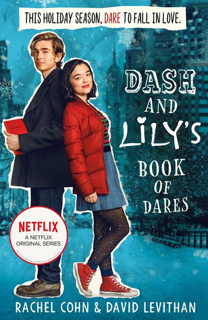 Dash And Lily's Book Of Dares (Dash & Lily, Book 1) - Rachel Cohn,David Levithan - ebook