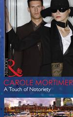 A Touch Of Notoriety (Buenos Aires Nights, Book 2) (Mills & Boon Modern)