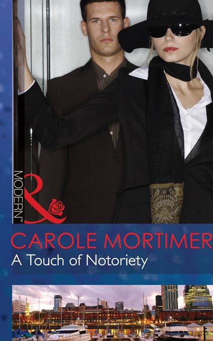 A Touch Of Notoriety (Mills & Boon Modern) (Buenos Aires Nights, Book 2)