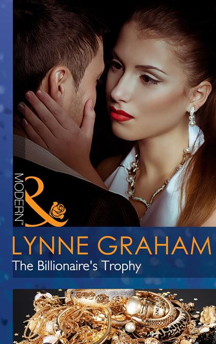 The Billionaire's Trophy (Mills & Boon Modern) (A Bride for a Billionaire, Book 0)