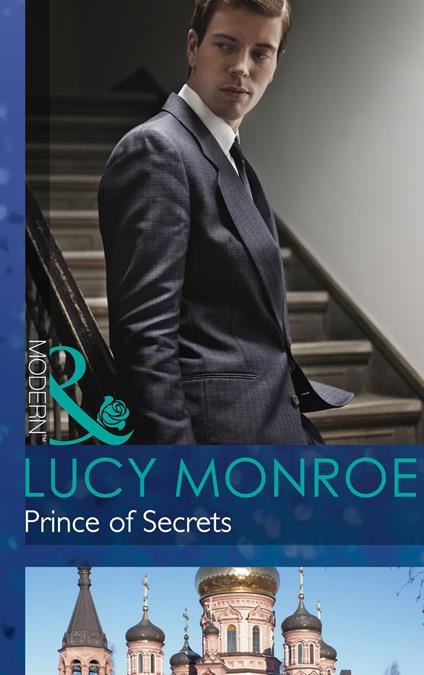Prince of Secrets (Mills & Boon Modern) (By His Royal Decree, Book 2)