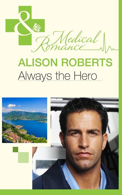 Always The Hero (Earthquake!, Book 2) (Mills & Boon Medical)
