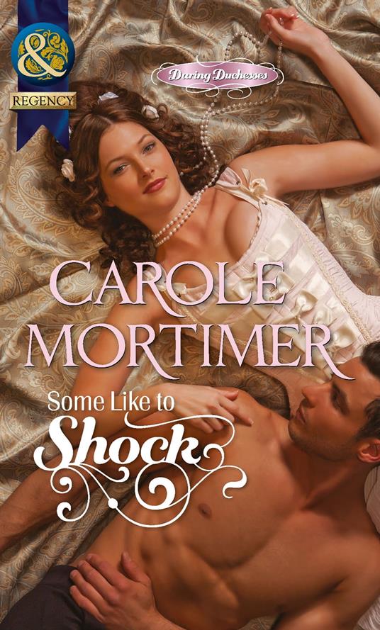 Some Like to Shock (Daring Duchesses, Book 2) (Mills & Boon Historical)