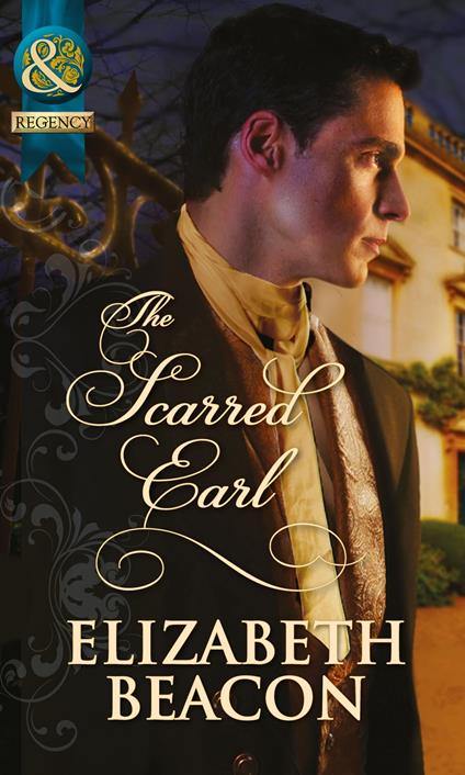 The Scarred Earl (The Seaborne Trilogy) (Mills & Boon Historical)