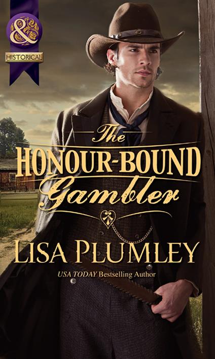 The Honour-Bound Gambler (Mills & Boon Historical)