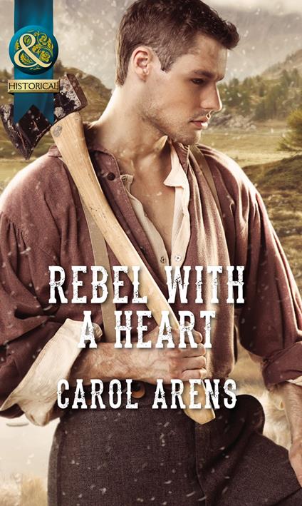 Rebel With A Heart (Mills & Boon Historical)