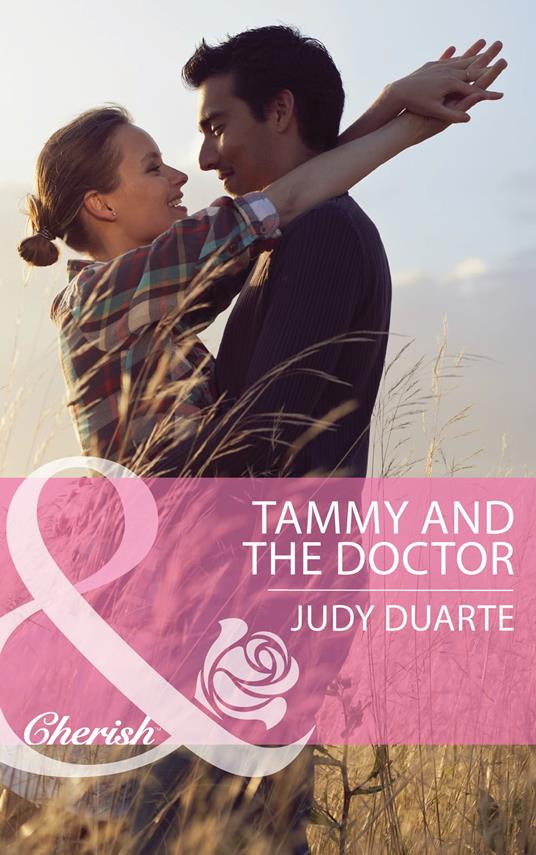 Tammy And The Doctor (Mills & Boon Cherish) (Byrds of a Feather, Book 1)