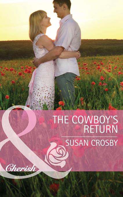 The Cowboy's Return (Red Valley Ranchers, Book 1) (Mills & Boon Cherish)