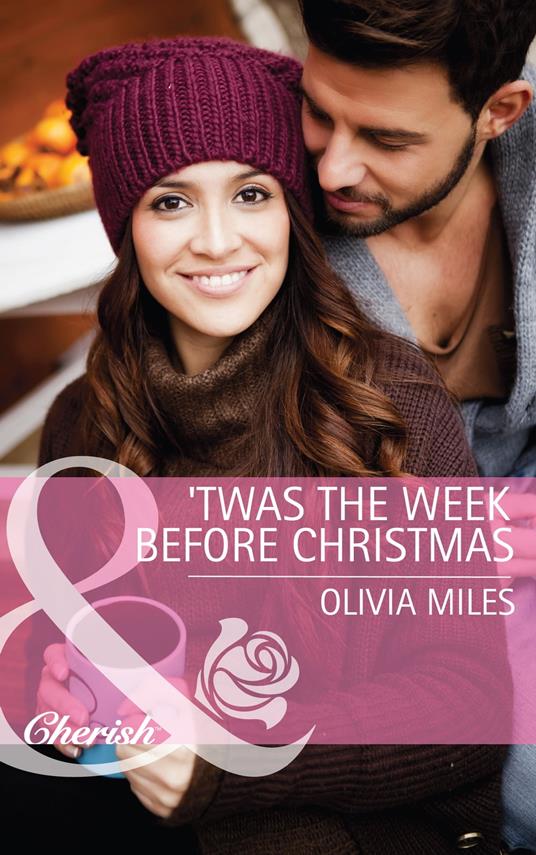 'Twas the Week Before Christmas (Mills & Boon Cherish)