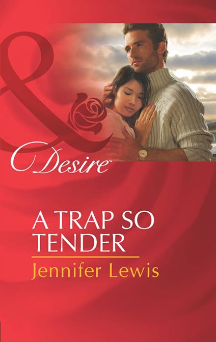 A Trap So Tender (The Drummond Vow, Book 3) (Mills & Boon Desire)