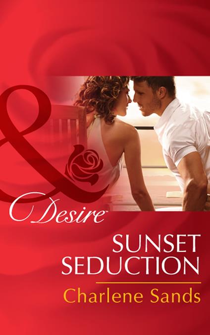Sunset Seduction (The Slades of Sunset Ranch, Book 2) (Mills & Boon Desire)