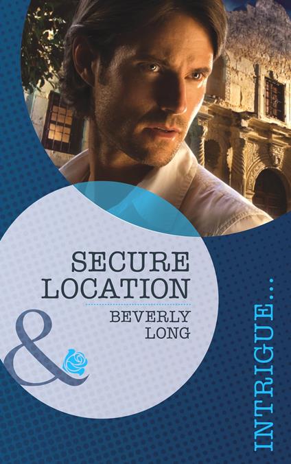 Secure Location (Mills & Boon Intrigue) (The Detectives, Book 2)