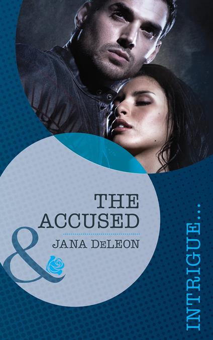 The Accused (Mills & Boon Intrigue) (Mystere Parish: Family Inheritance, Book 1)
