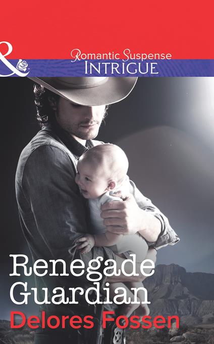 Renegade Guardian (Mills & Boon Intrigue) (The Marshals of Maverick County, Book 4)