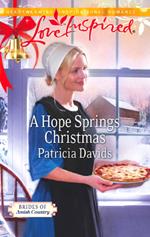 A Hope Springs Christmas (Brides of Amish Country, Book 8) (Mills & Boon Love Inspired)