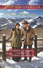 Colorado Courtship: Winter of Dreams / The Rancher's Sweetheart (Mills & Boon Love Inspired Historical)