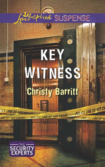 Key Witness (The Security Experts, Book 1) (Mills & Boon Love Inspired Suspense)