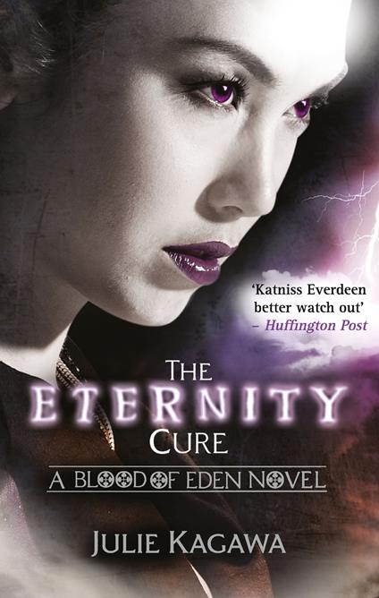 The Eternity Cure (Blood of Eden, Book 2) - Julie Kagawa - ebook