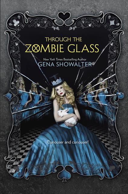 Through the Zombie Glass (The White Rabbit Chronicles, Book 2)