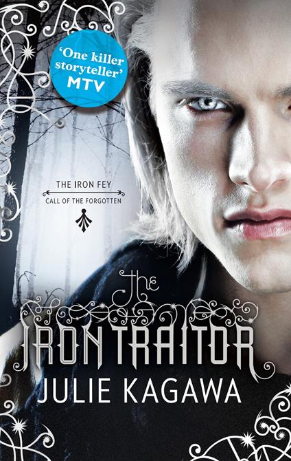 The Iron Traitor (The Iron Fey, Book 6) - Julie Kagawa - ebook