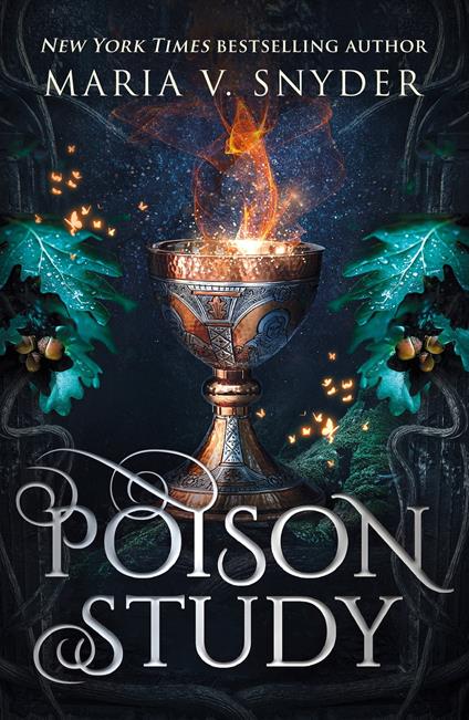 Poison Study (The Chronicles of Ixia, Book 1)